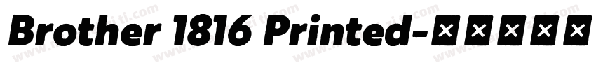 Brother 1816 Printed字体转换